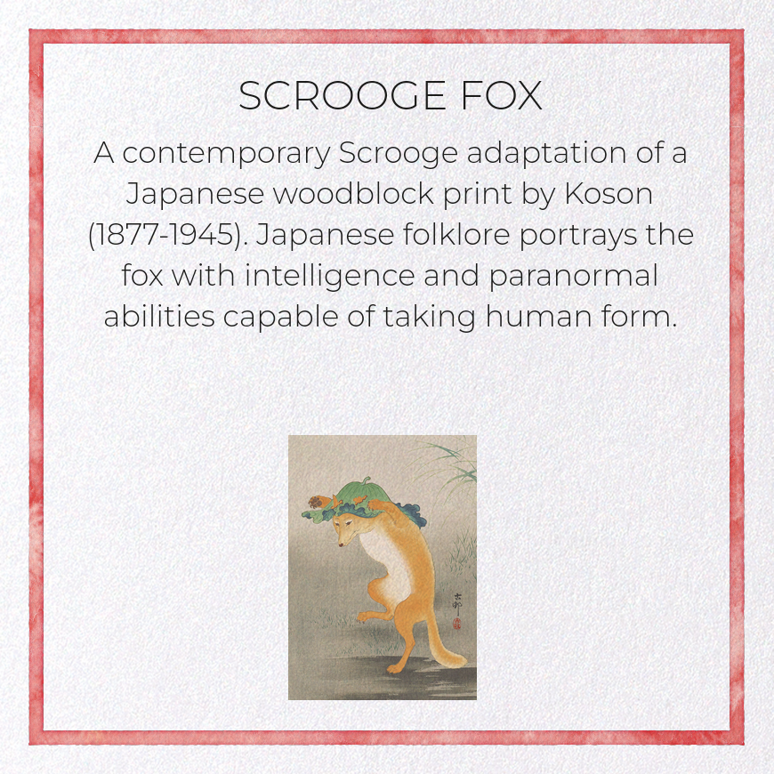 SCROOGE FOX: Japanese Greeting Card