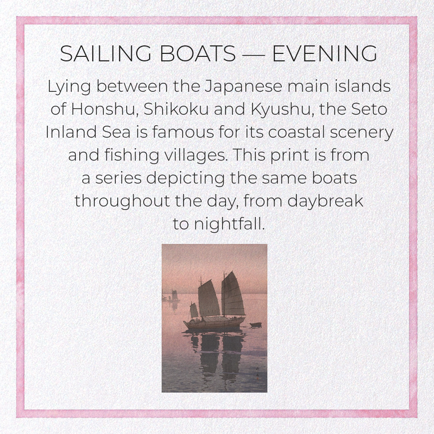 SAILING BOATS — EVENING: Japanese Greeting Card