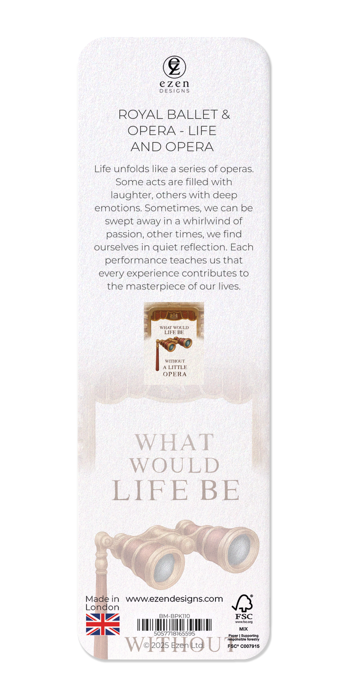 Ezen Designs - Royal Ballet & Opera - Life and Opera - Bookmark - Back
