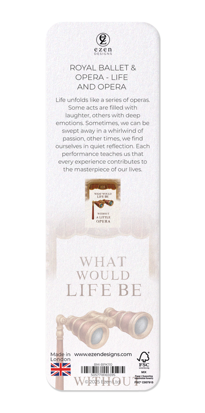 Ezen Designs - Royal Ballet & Opera - Life and Opera - Bookmark - Back