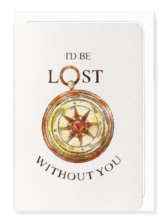Ezen - I'd be lost - Greeting Card - Front