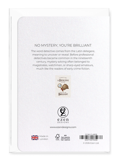 Ezen - No Mystery, You’re Brilliant - Greeting Card - Back