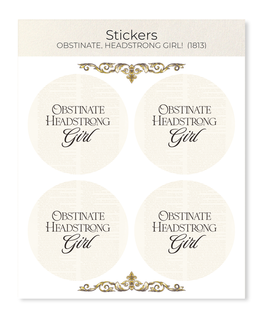 Ezen - Obstinate, headstrong girl!  (1813) - Sticker Set