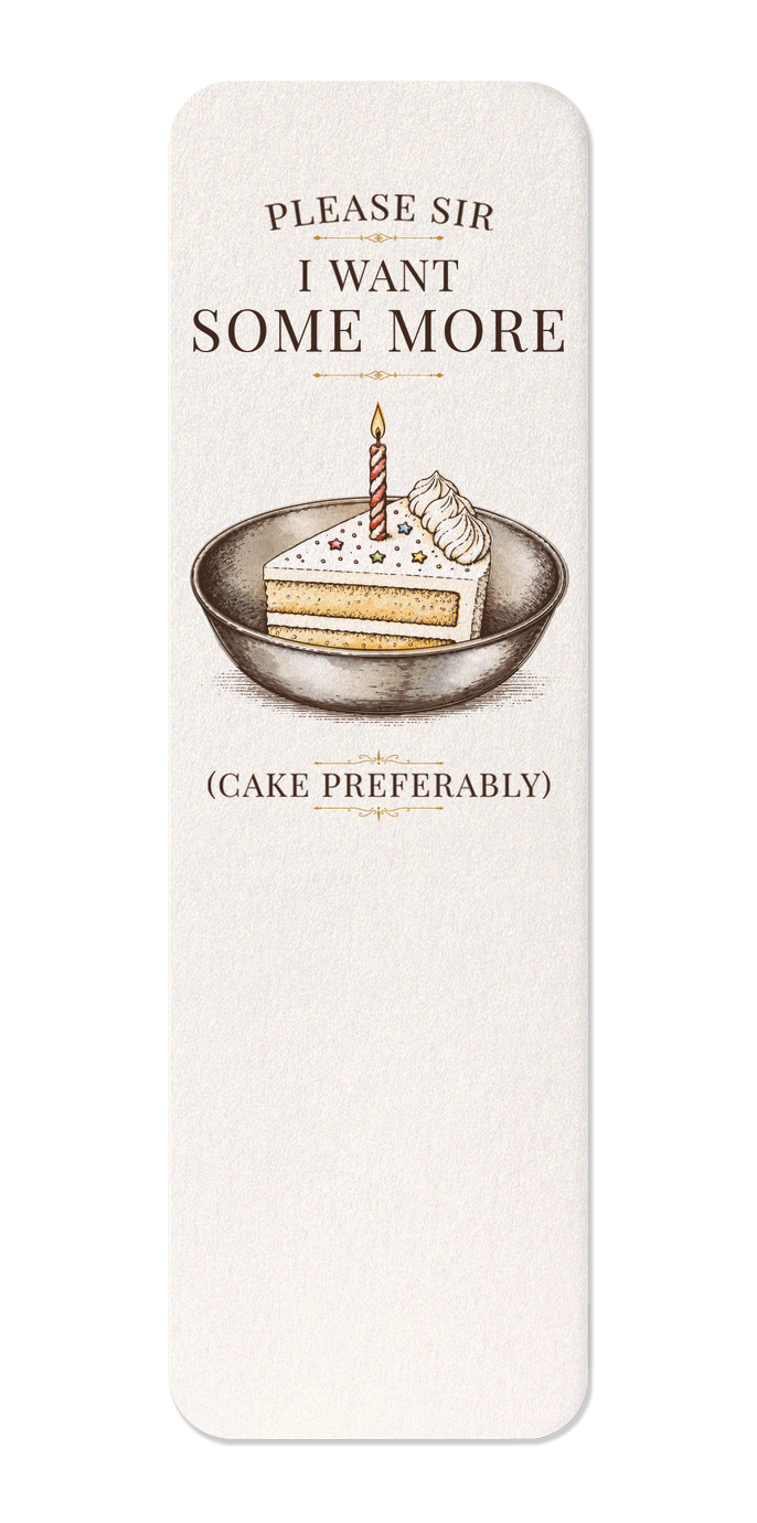Ezen - Please sir, I want some more cake - Bookmark - Front