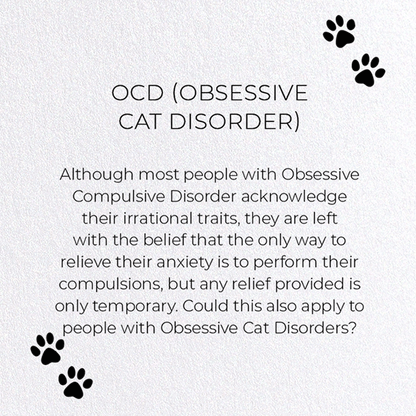 OCD (OBSESSIVE CAT DISORDER): Funny Animal Greeting Card