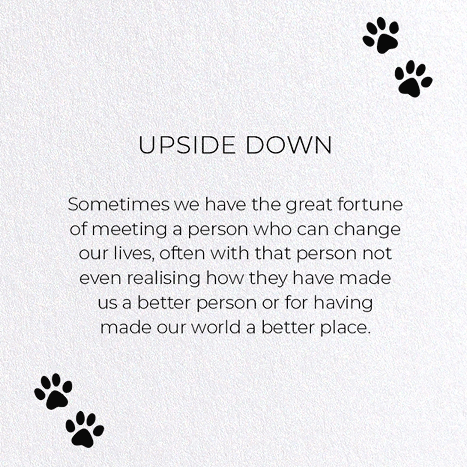 UPSIDE DOWN: Funny Animal Greeting Card