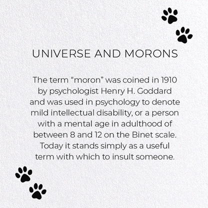UNIVERSE AND MORONS: Funny Animal Greeting Card