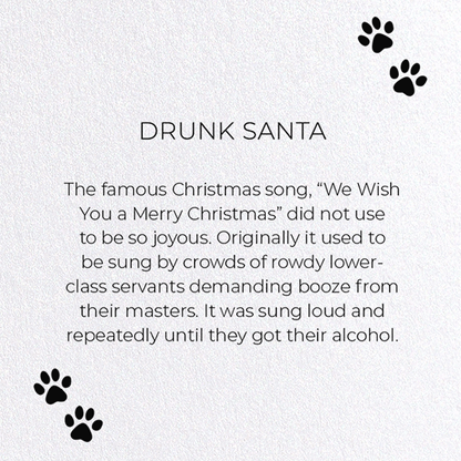 DRUNK SANTA: Funny Animal Greeting Card