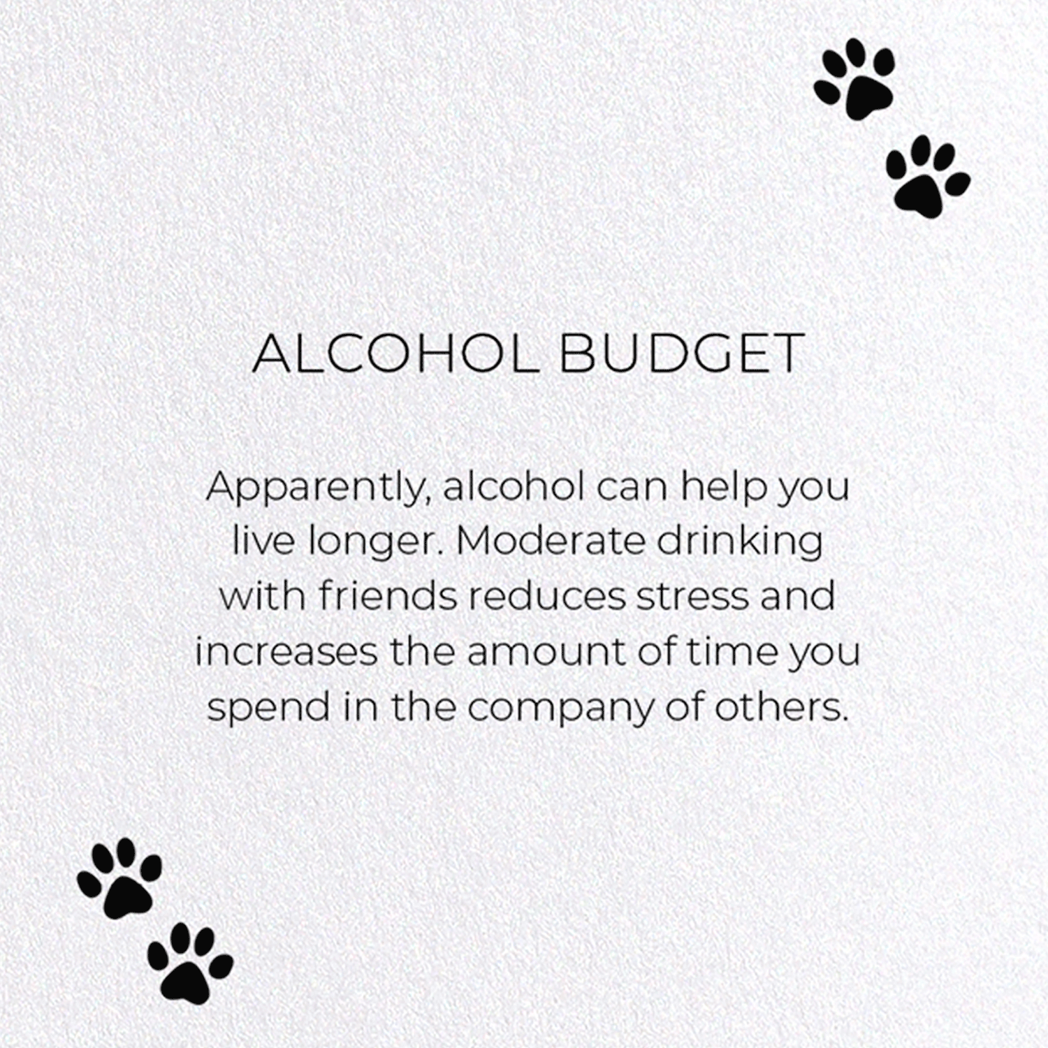 ALCOHOL BUDGET: Funny Animal Greeting Card