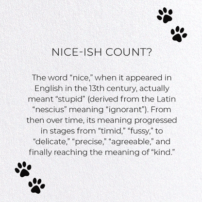 NICE-ISH COUNT?: Funny Animal Greeting Card
