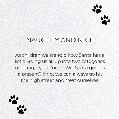 NAUGHTY AND NICE: Funny Animal Greeting Card