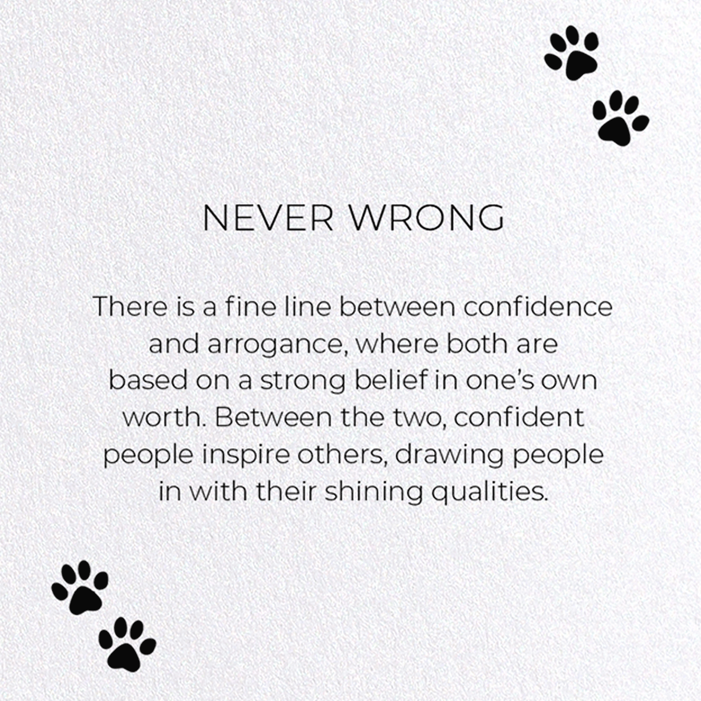 NEVER WRONG: Funny Animal Greeting Card