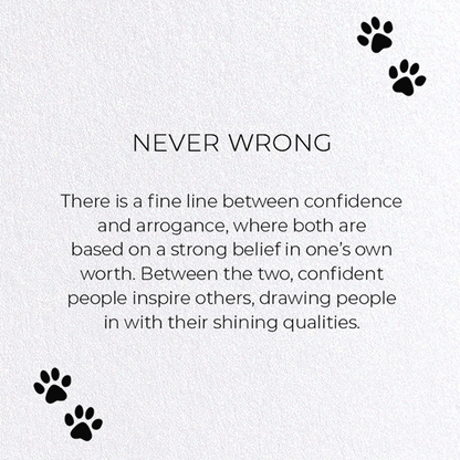 NEVER WRONG: Funny Animal Greeting Card