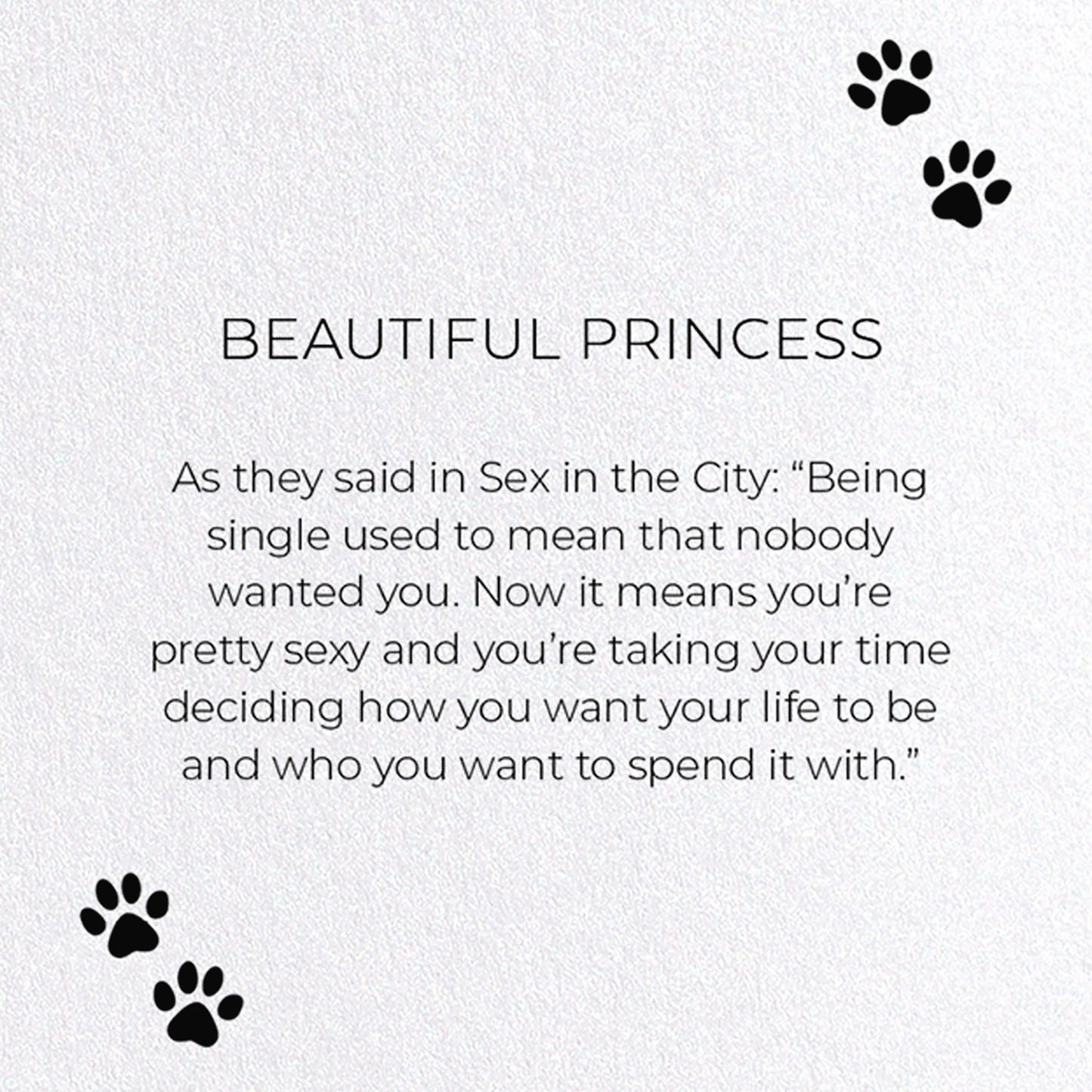 BEAUTIFUL PRINCESS: Funny Animal Greeting Card
