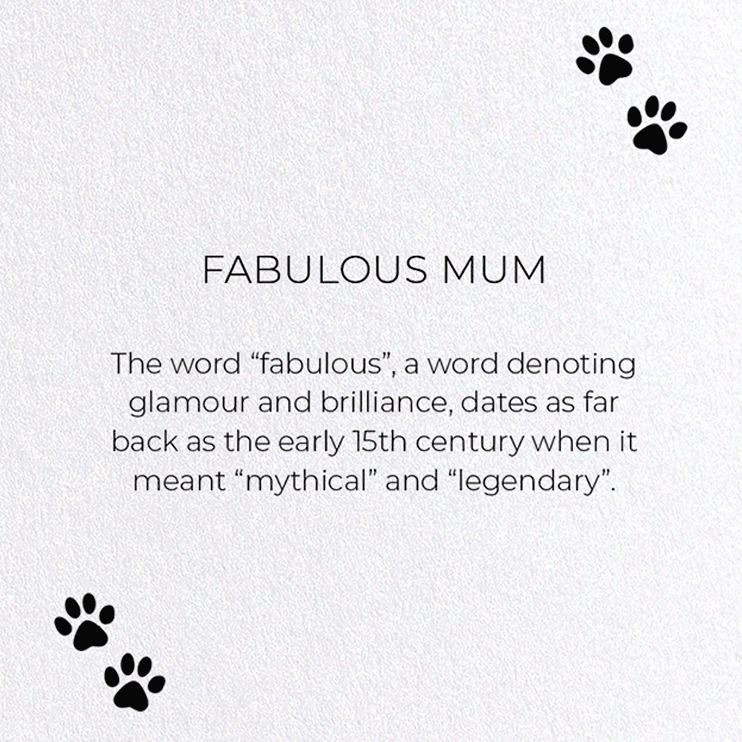 FABULOUS MUM: Funny Animal Greeting Card