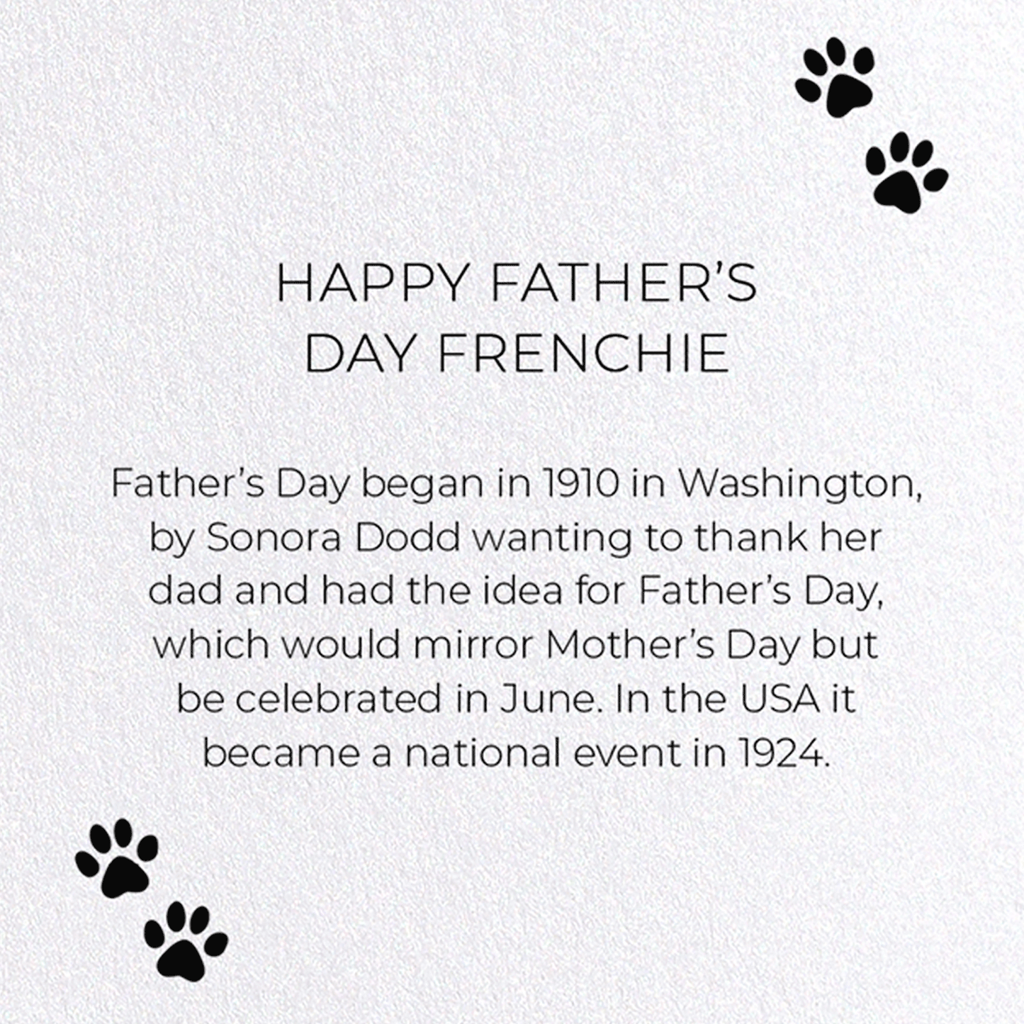 HAPPY FATHER'S DAY FRENCHIE: Funny Animal Greeting Card