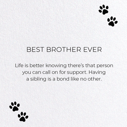 BEST BROTHER EVER: Funny Animal Greeting Card