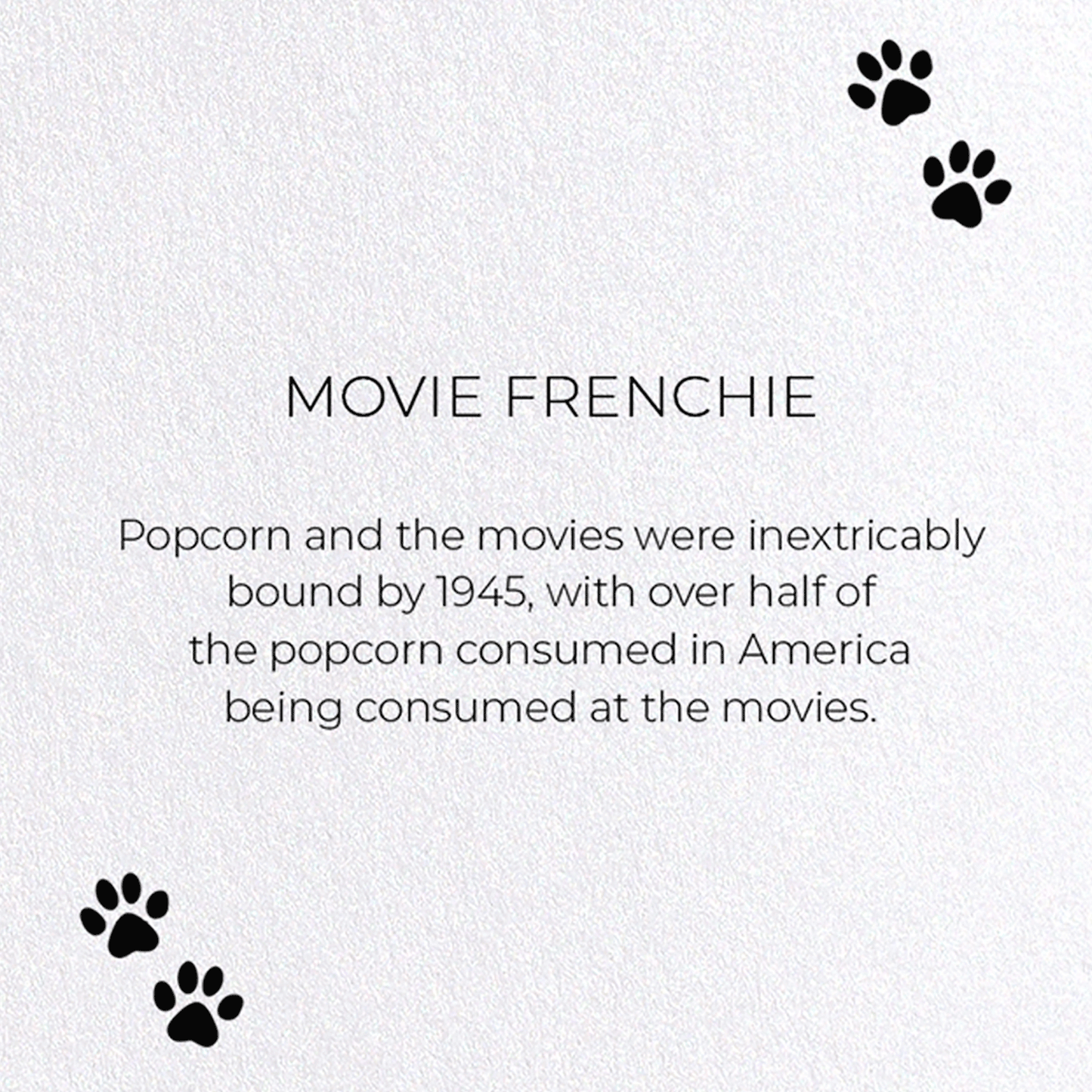 MOVIE FRENCHIE: Funny Animal Greeting Card