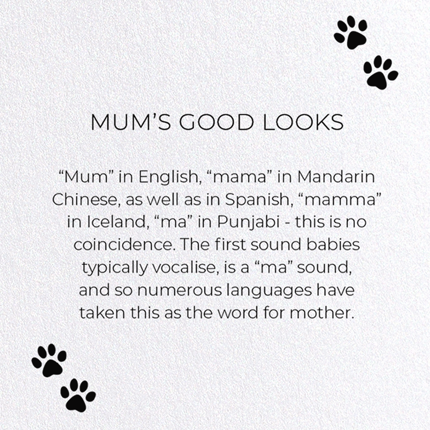 MUM'S GOOD LOOKS: Funny Animal Greeting Card