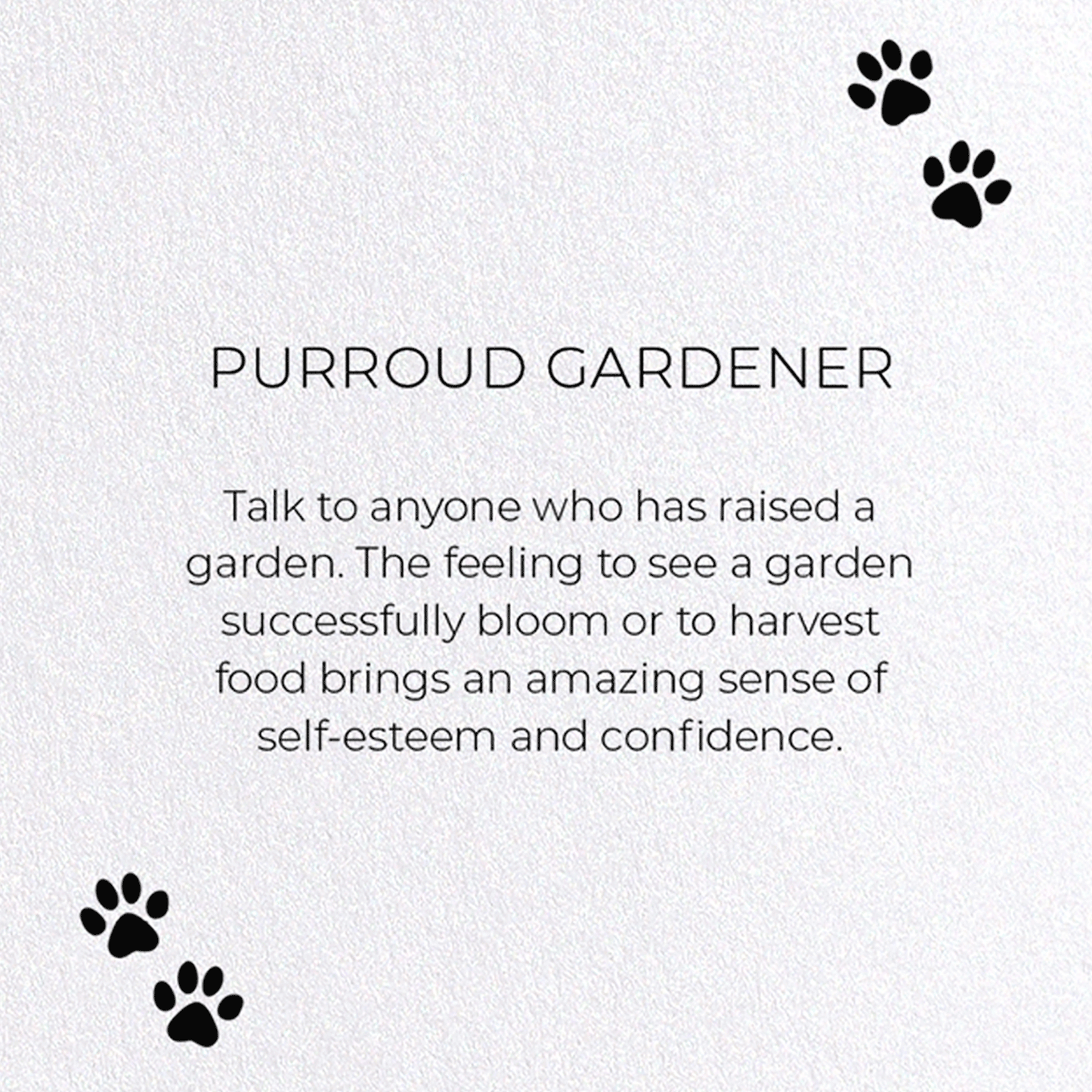 PURROUD GARDENER: Funny Animal Greeting Card