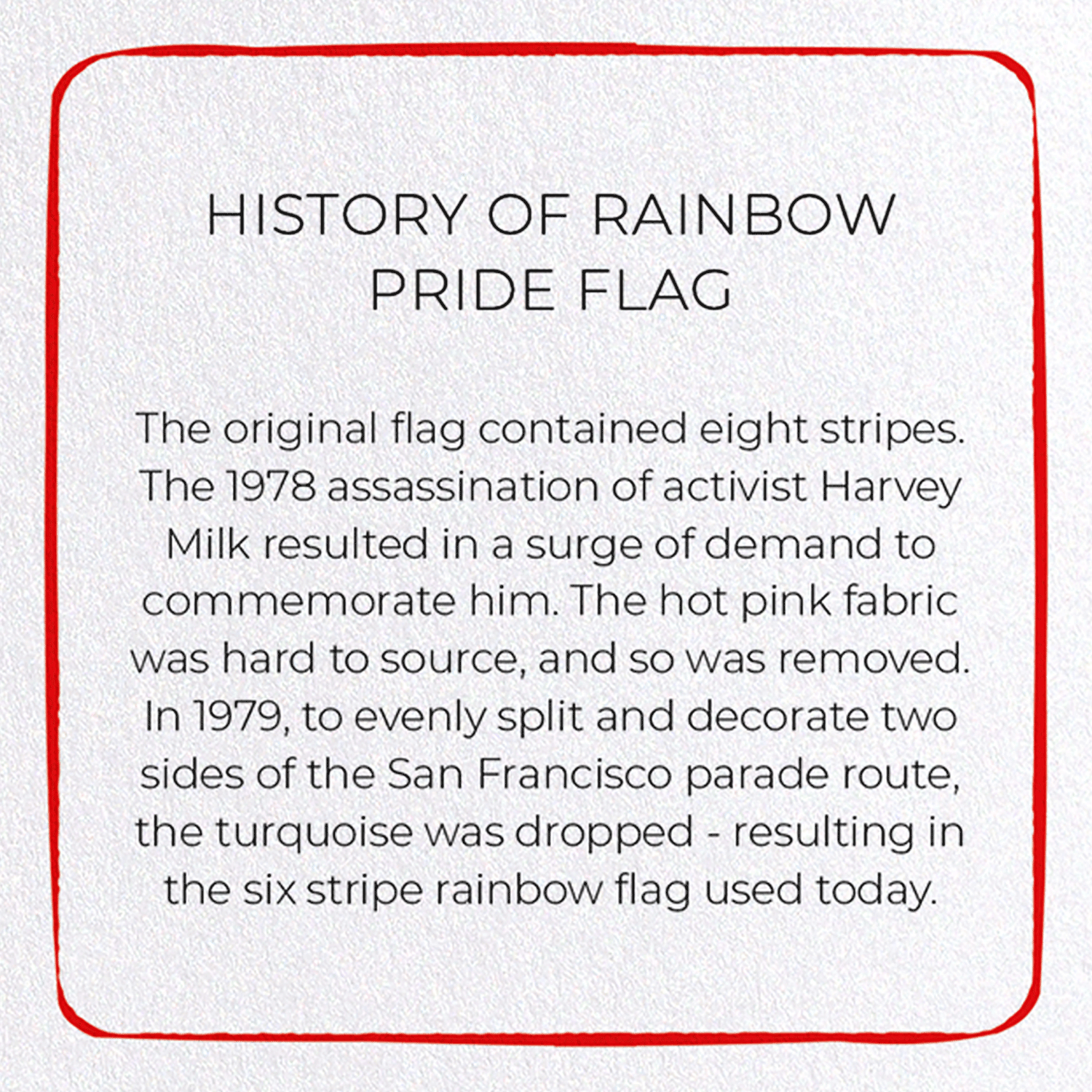 HISTORY OF RAINBOW PRIDE FLAG: Colourblock Greeting Card