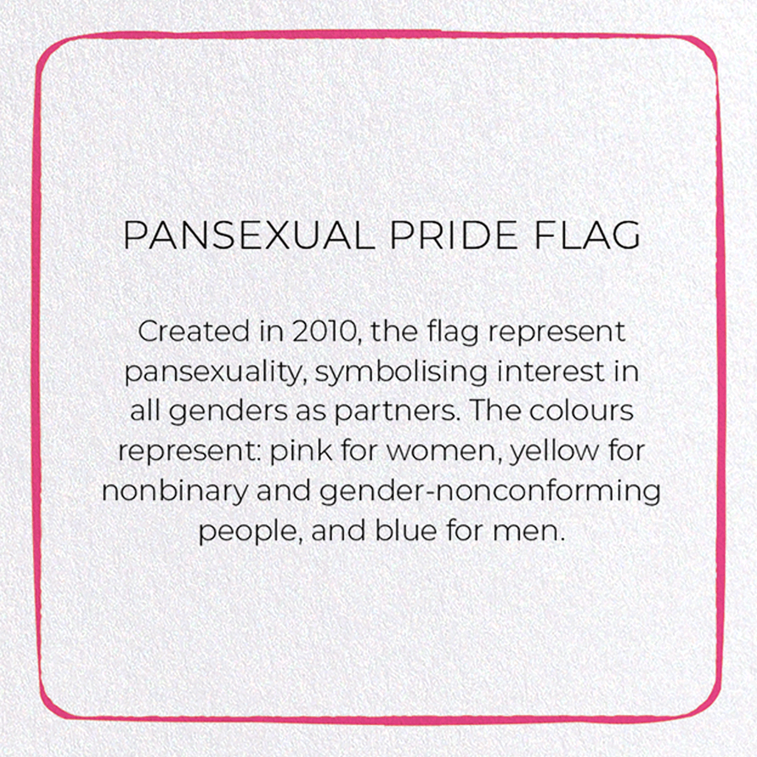 PANSEXUAL PRIDE FLAG: Colourblock Greeting Card
