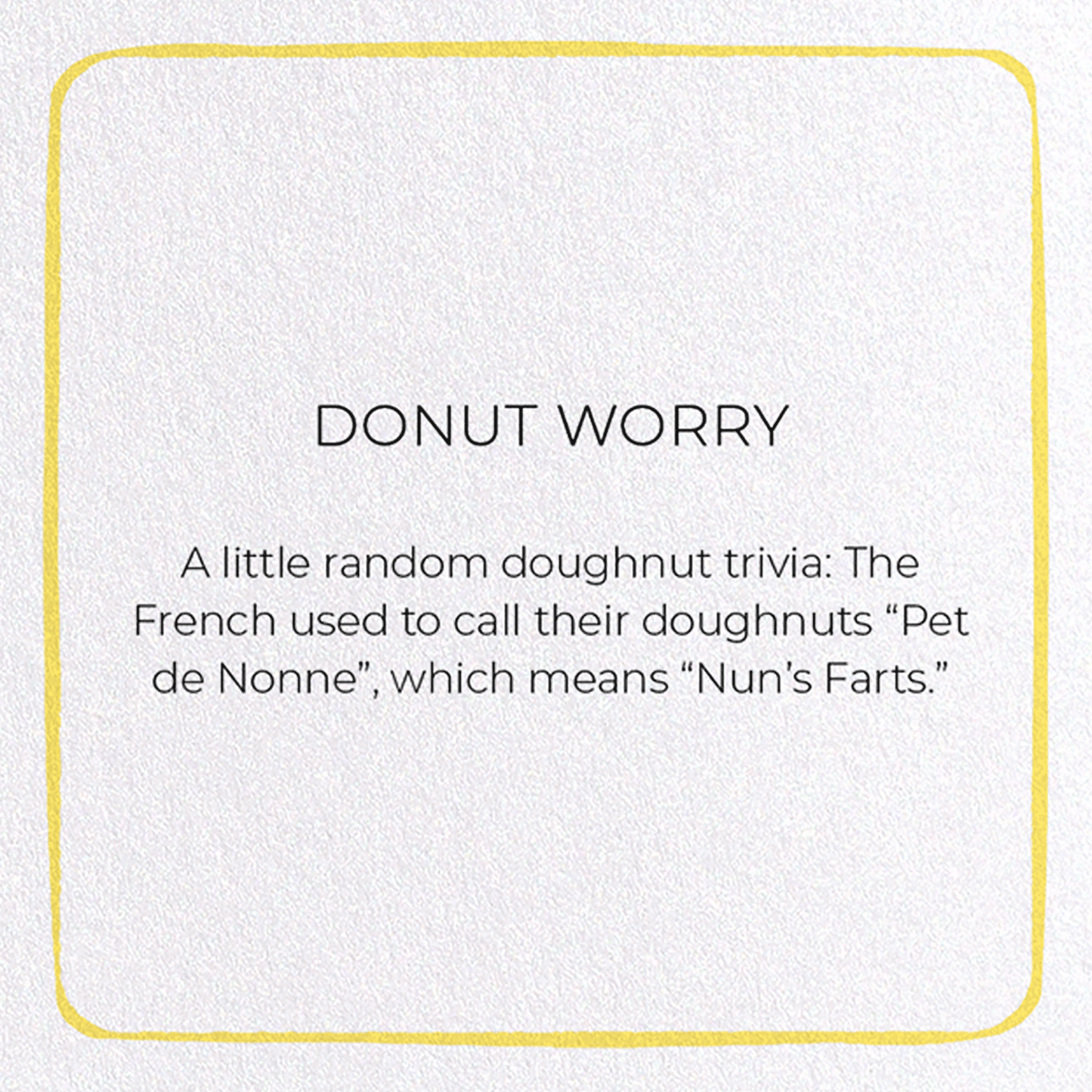 DONUT WORRY: Colourblock Greeting Card