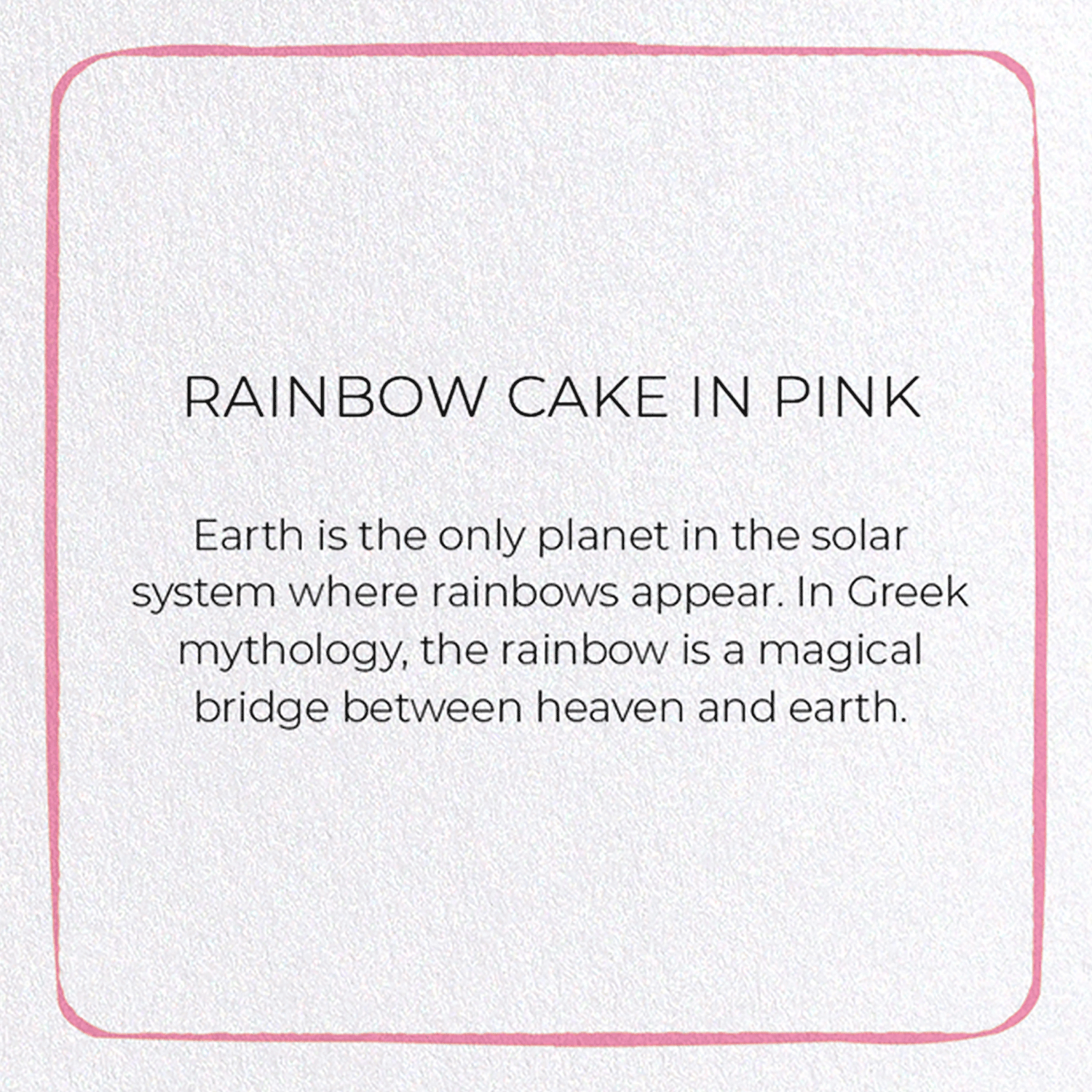 RAINBOW CAKE IN PINK: Colourblock Greeting Card
