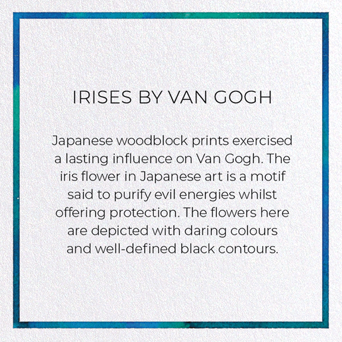 IRISES BY VAN GOGH: Painting Greeting Card