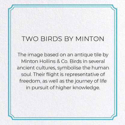 TWO BIRDS BY MINTON: Painting Greeting Card