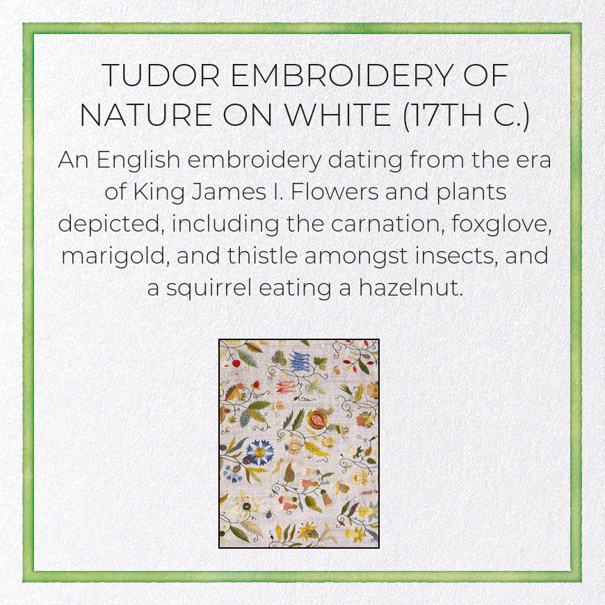 TUDOR EMBROIDERY OF NATURE ON WHITE (17TH C.): Pattern Greeting Card
