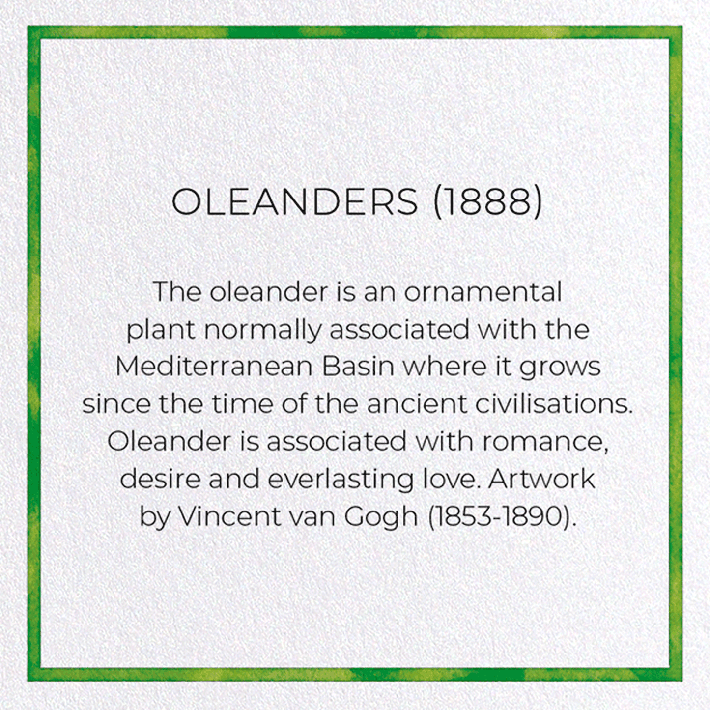 OLEANDERS (1888): Painting Greeting Card