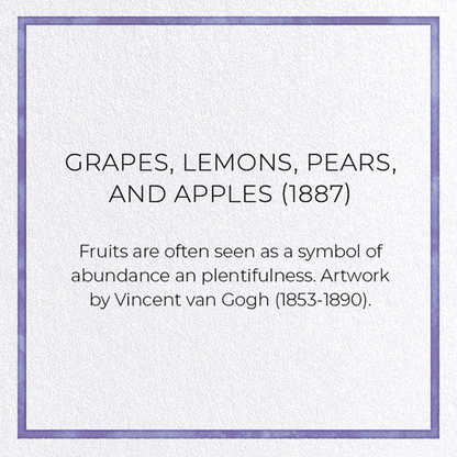 GRAPES, LEMONS, PEARS, AND APPLES (1887): Painting Greeting Card