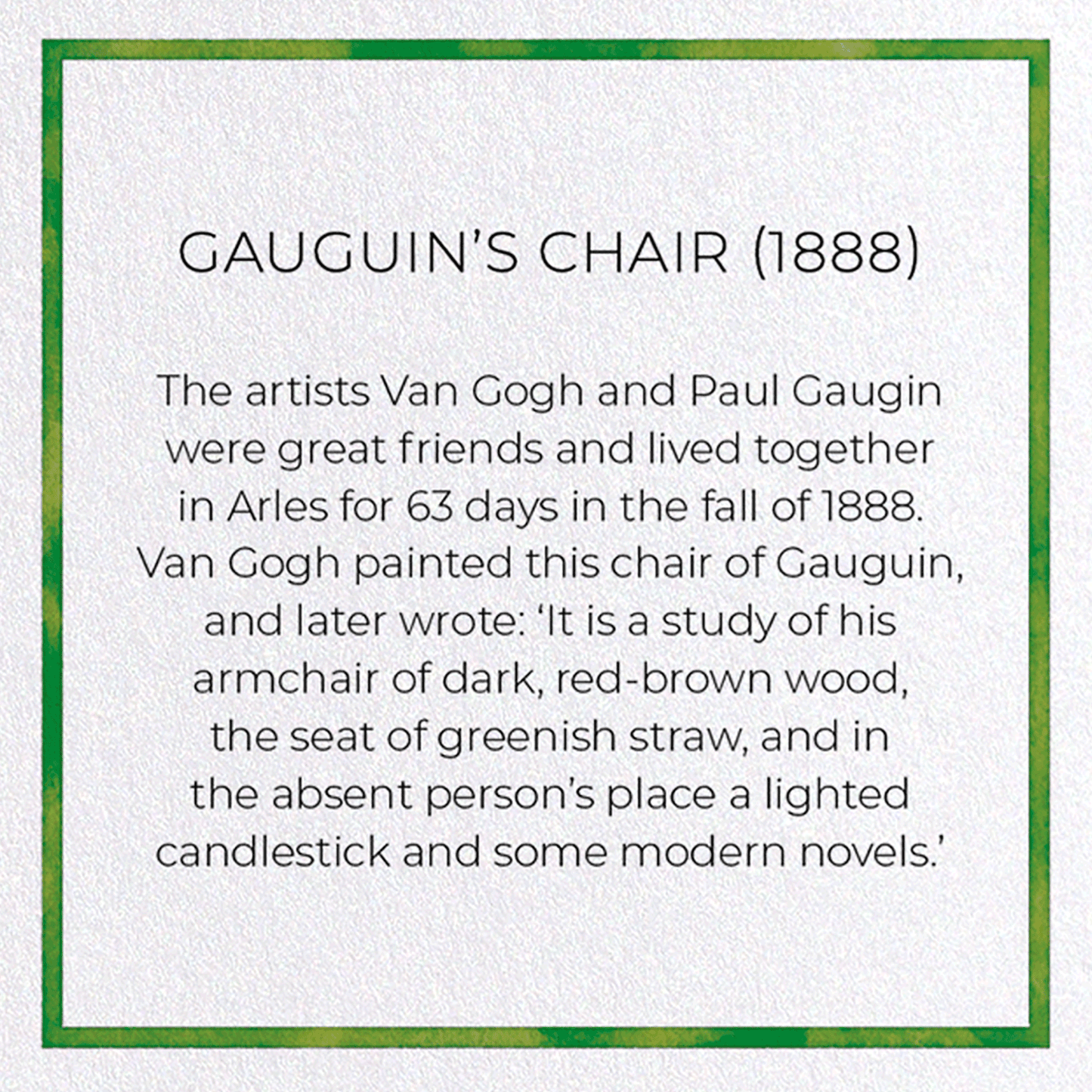 GAUGUIN'S CHAIR (1888): Painting Greeting Card