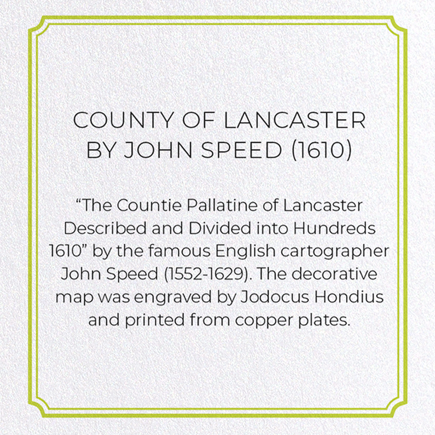 COUNTY OF LANCASTER BY JOHN SPEED (1610): Map antique Greeting Card
