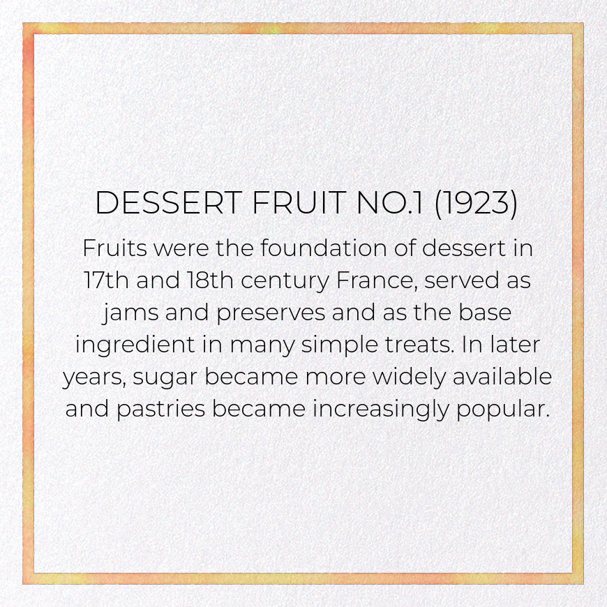 DESSERT FRUIT NO.1 (1923): Painting Greeting Card