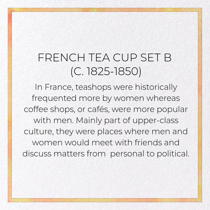 FRENCH TEA CUP SET B (C. 1825-1850): Painting Greeting Card