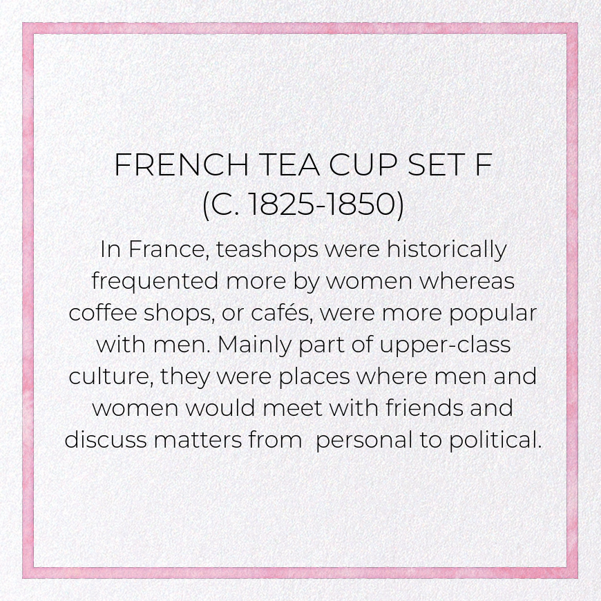 FRENCH TEA CUP SET F (C. 1825-1850): Painting Greeting Card