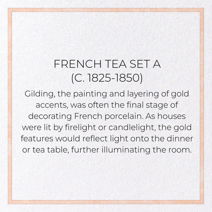 FRENCH TEA SET A (C. 1825-1850): Painting Greeting Card