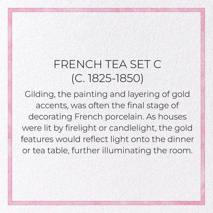 FRENCH TEA SET C (C. 1825-1850): Painting Greeting Card