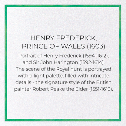 HENRY FREDERICK, PRINCE OF WALES (1603): Painting Greeting Card