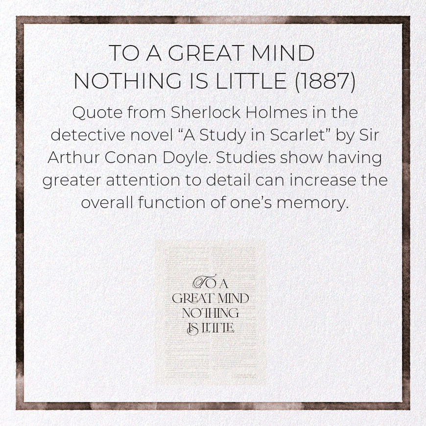 TO A GREAT MIND NOTHING IS LITTLE (1887): Victorian Greeting Card