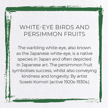 WHITE-EYE BIRDS AND PERSIMMON FRUITS: Japanese Greeting Card