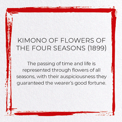 KIMONO OF FLOWERS OF THE FOUR SEASONS (1899): Japanese Greeting Card