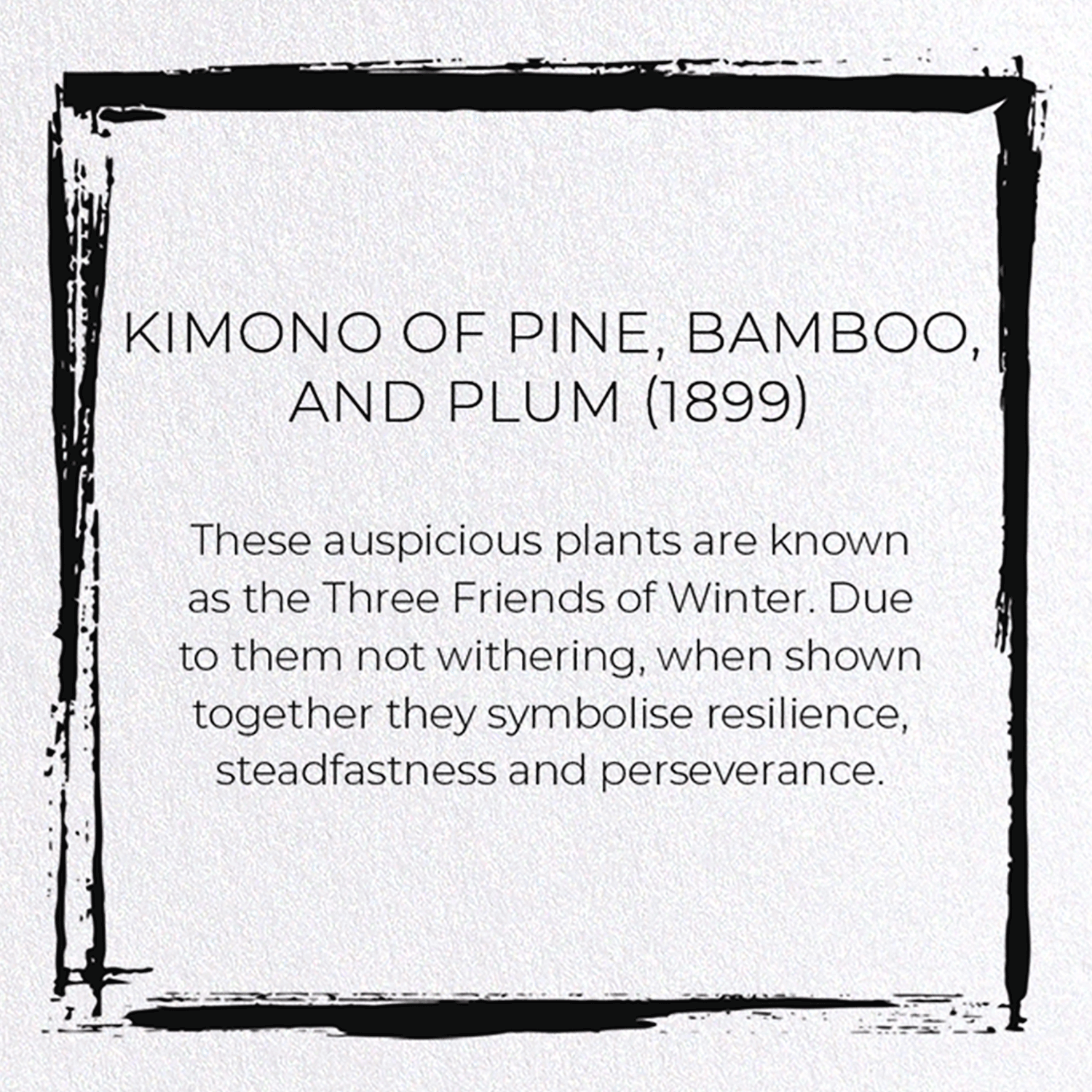 KIMONO OF PINE, BAMBOO, AND PLUM (1899): Japanese Greeting Card