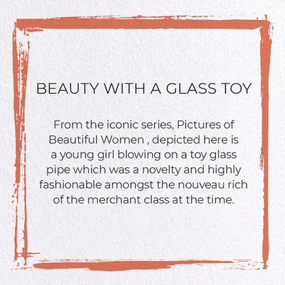 BEAUTY WITH A GLASS TOY: Japanese Greeting Card