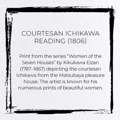 COURTESAN ICHIKAWA READING (1806): Japanese Greeting Card