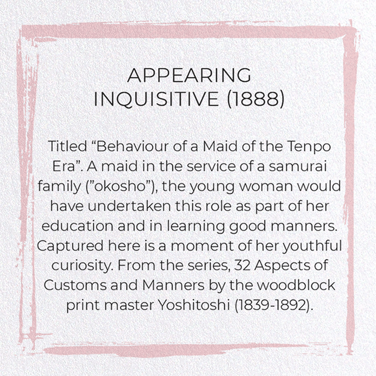 APPEARING INQUISITIVE (1888): Japanese Greeting Card