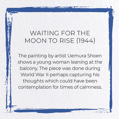WAITING FOR THE MOON TO RISE (1944): Japanese Greeting Card