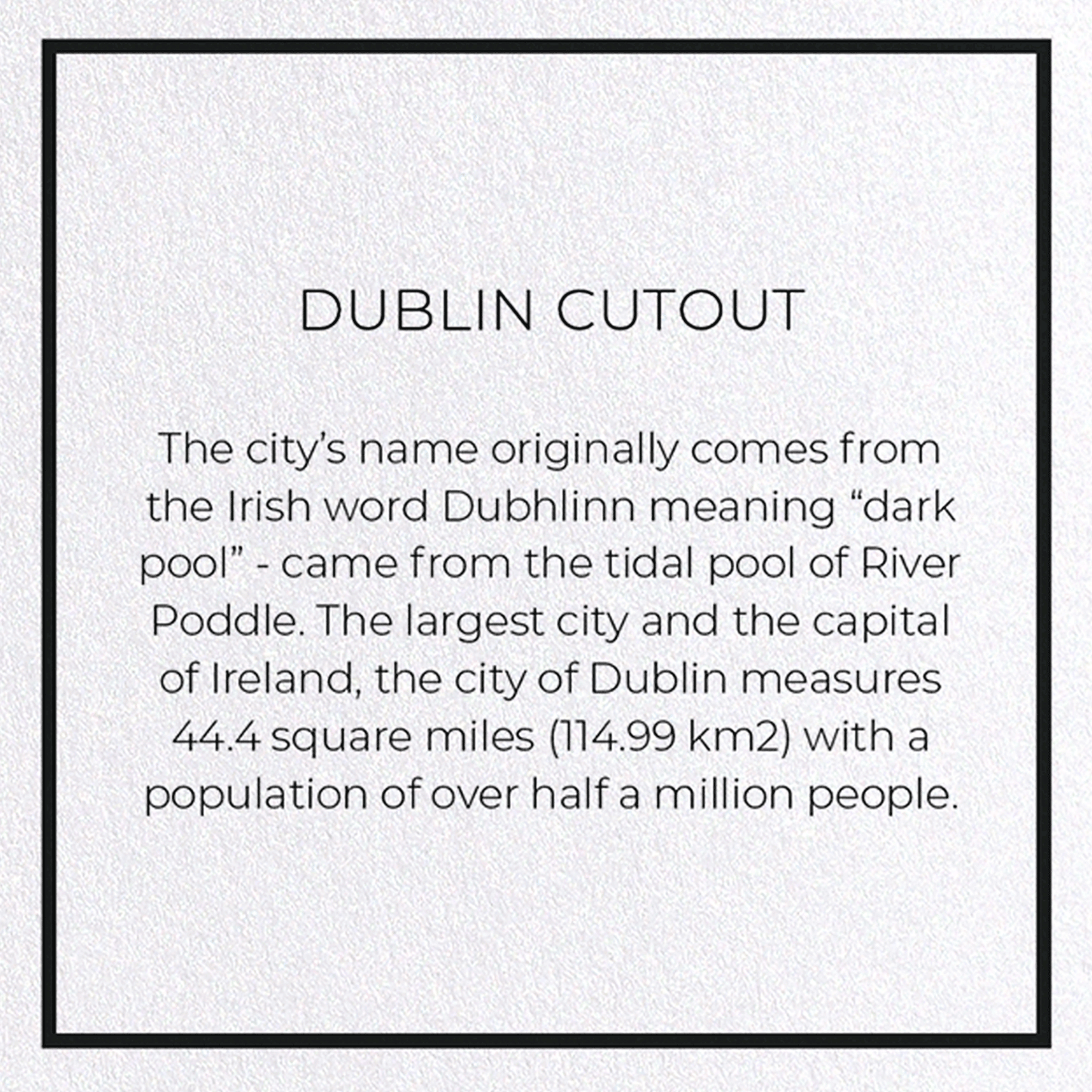 DUBLIN CUTOUT: Map Cutout Greeting Card